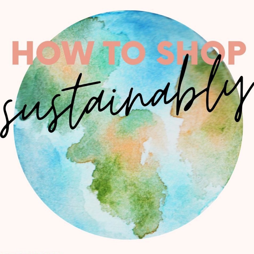 The Ultimate Guide to Shop Sustainably in 2021